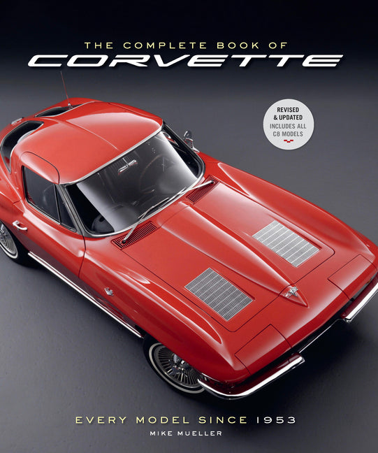 Book cover for Complete Book of Corvette 5th Edition: Every Model Since 1953