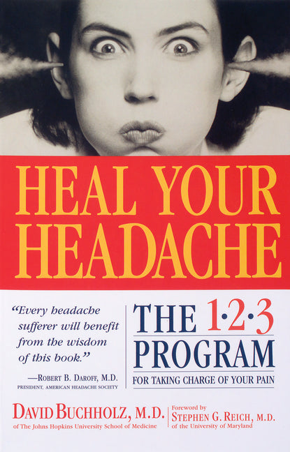 Book cover for Heal Your Headache: The 1-2-3 Program for Taking Charge of Your Pain