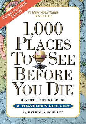 Book cover for 1,000 Places to See Before You Die: Revised Second Edition