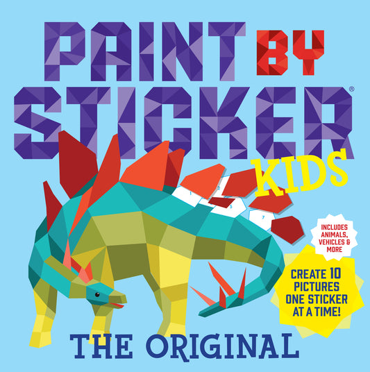 Book cover for Paint by Sticker Kids, the Original: Create 10 Pictures One Sticker at a Time! (Kids Activity Book, Sticker Art, No Mess Activity, Keep Kids Busy)