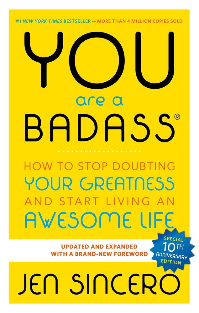 Book cover for You Are a Badass(r): How to Stop Doubting Your Greatness and Start Living an Awesome Life