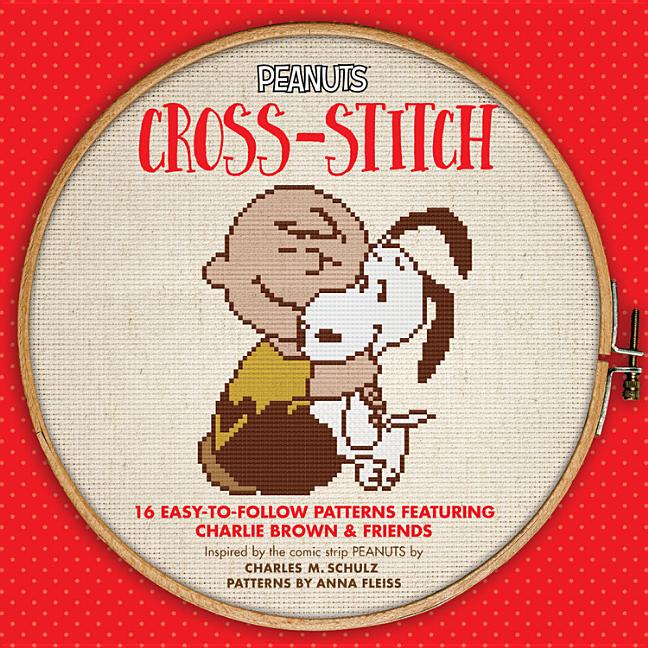 Book cover for Peanuts Cross-Stitch: 16 Easy-To-Follow Patterns Featuring Charlie Brown & Friends