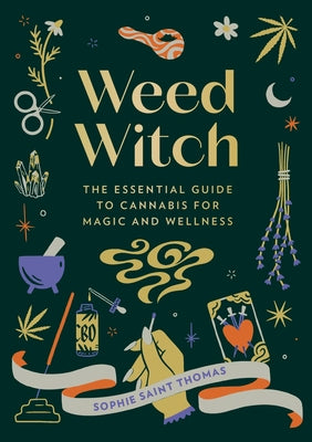 Book cover for Weed Witch: The Essential Guide to Cannabis for Magic and Wellness