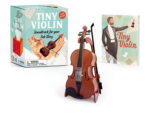 Book cover for Tiny Violin: Soundtrack for Your Sob Story