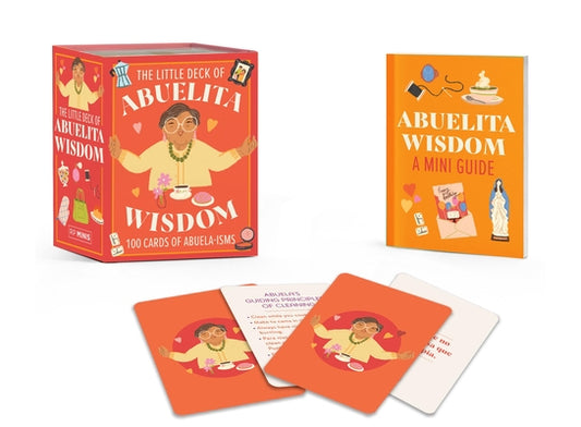 Book cover for The Little Deck of Abuelita Wisdom: 100 Cards of Abuela-Isms