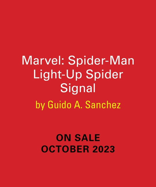 Book cover for Marvel: The Amazing Spider-Man Light-Up Spider-Signal
