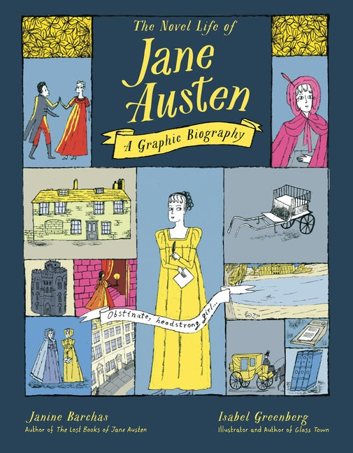 Book cover for Novel Life of Jane Austen: A Graphic Biography