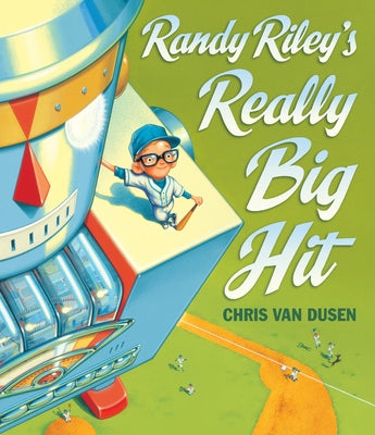 Book cover for Randy Riley's Really Big Hit