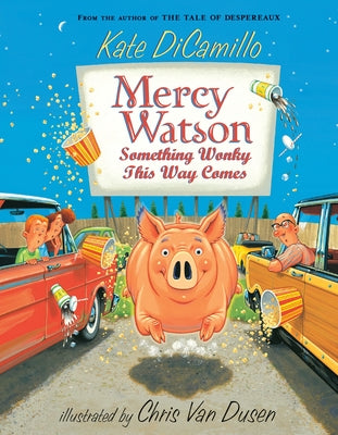 Book cover for Mercy Watson: Something Wonky This Way Comes