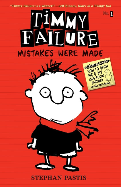 Book cover for Timmy Failure: Mistakes Were Made
