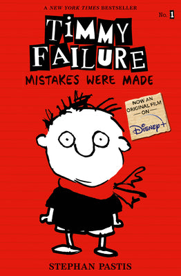 Book cover for Timmy Failure: Mistakes Were Made