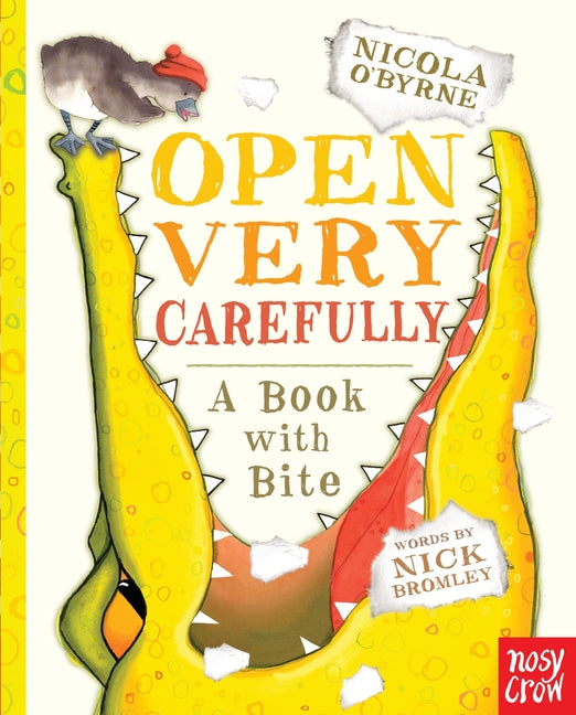 Book cover for Open Very Carefully: A Book with Bite