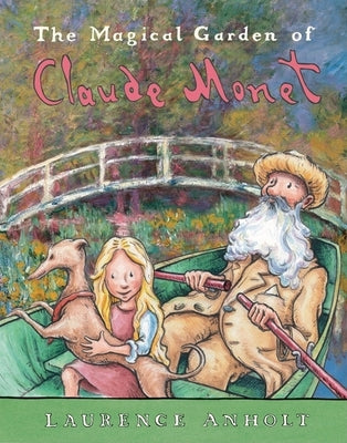 Book cover for The Magical Garden of Claude Monet