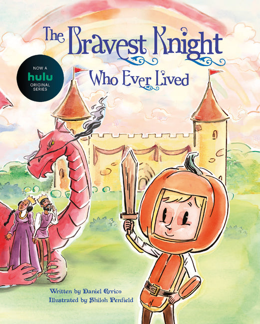 Book cover for Bravest Knight Who Ever Lived