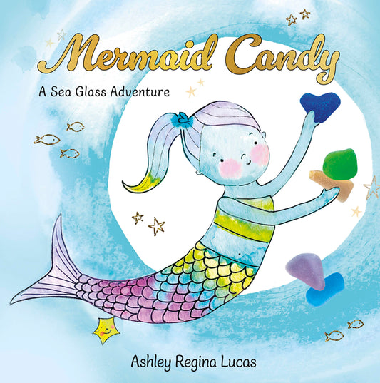 Book cover for Mermaid Candy: A Sea Glass Adventure