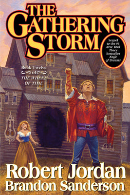 Book cover for The Gathering Storm: Book Twelve of the Wheel of Time