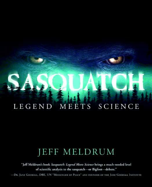 Book cover for Sasquatch: Legend Meets Science