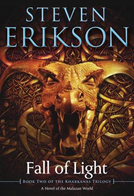 Book cover for Fall of Light: Book Two of the Kharkanas Trilogy