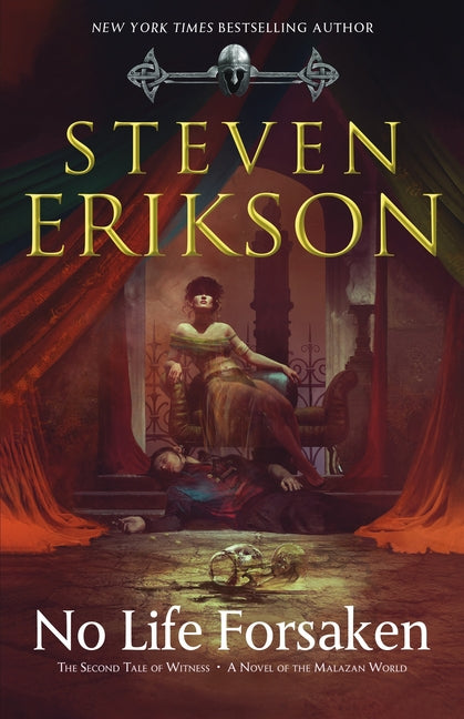 Book cover for No Life Forsaken: The Second Tale of Witness: A Novel of the Malazan World