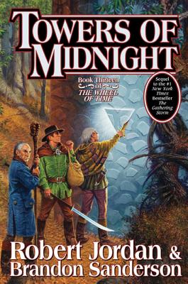 Book cover for Towers of Midnight: Book Thirteen of the Wheel of Time