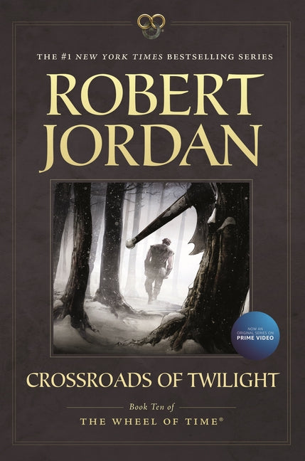 Book cover for Crossroads of Twilight: Book Ten of 'The Wheel of Time'