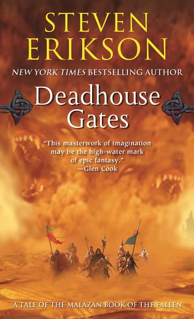 Book cover for Deadhouse Gates: Book Two of the Malazan Book of the Fallen