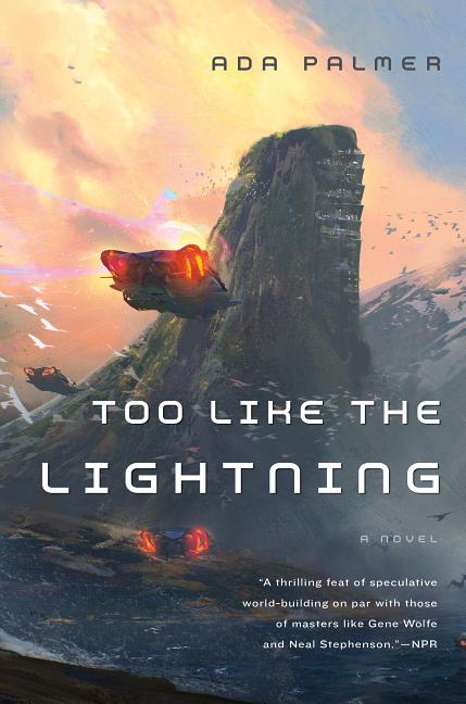 Book cover for Too Like the Lightning: Book One of Terra Ignota