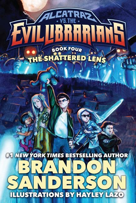 Book cover for The Shattered Lens: Alcatraz vs. the Evil Librarians