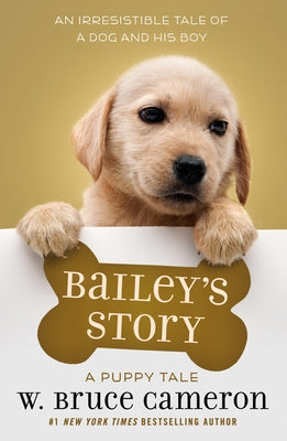 Book cover for Bailey's Story: A Puppy Tale