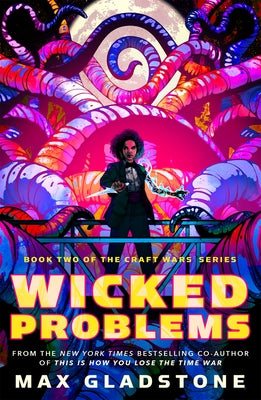 Book cover for Wicked Problems: Book Two of the Craft Wars Series