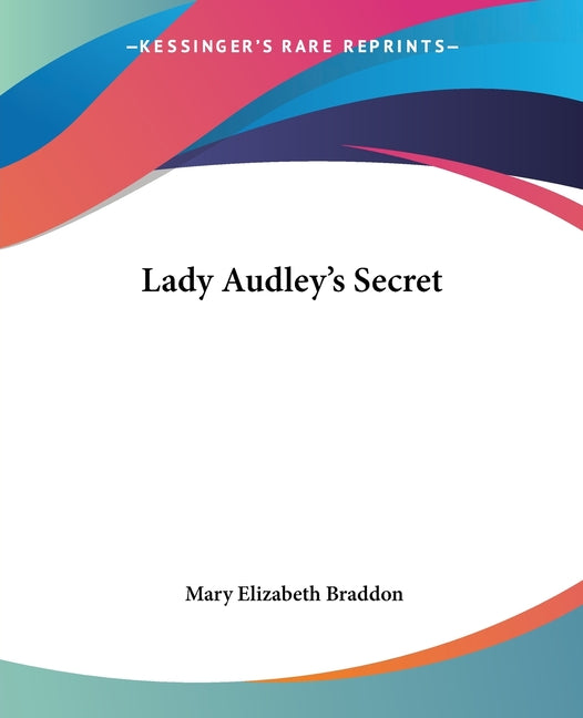 Book cover for Lady Audley's Secret