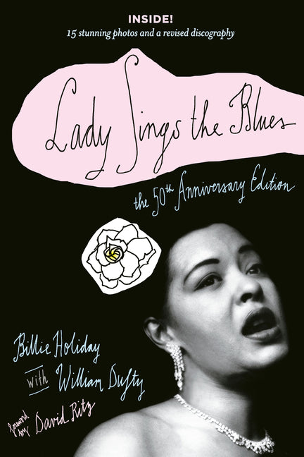 Book cover for Lady Sings the Blues: The 50th-Anniversay Edition with a Revised Discography (-50th Anniversary)