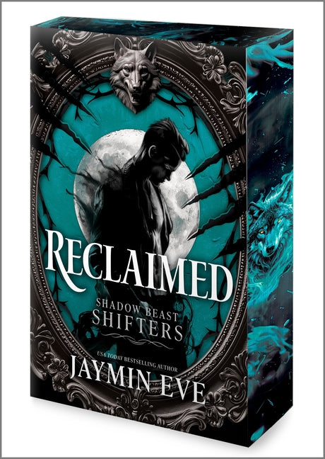 Book cover for Reclaimed: A Spicy Fated Mates Dark Paranormal Wolf Shifter Romance (Original)