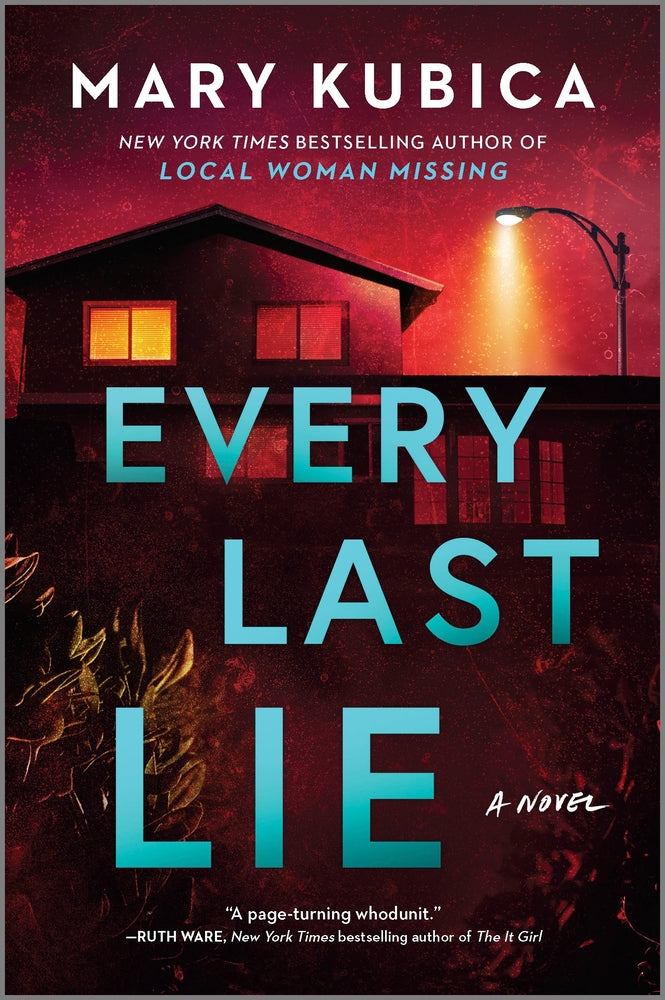 Book cover for Every Last Lie: A Thrilling Suspense Novel from the Author of Local Woman Missing
