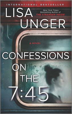 Book cover for Confessions on the 7:45: A Novel