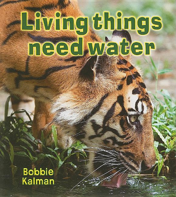 Book cover for Living Things Need Water