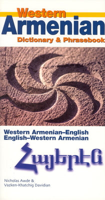 Book cover for Western Armenian-English/ English-Western Armenian Dictionary & Phrasebook