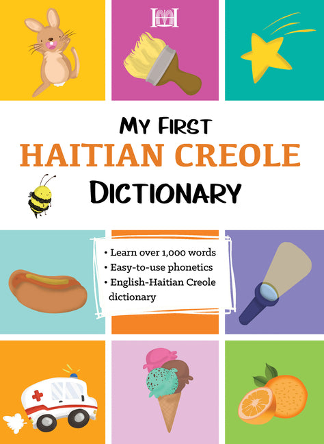 Book cover for My First Haitian Creole Dictionary
