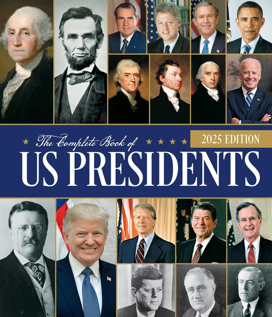Book cover for Complete Book of Us Presidents, Fifth Edition: Updated for 2024