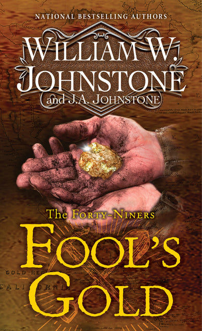 Book cover for Fool's Gold: A Novel of the Gold Rush