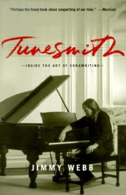 Book cover for Tunesmith: Inside the Art of Songwriting