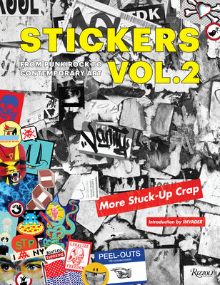 Book cover for Stickers Vol. 2: From Punk Rock to Contemporary Art. (Aka More Stuck-Up Crap)