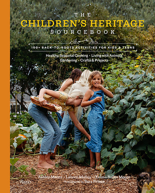 Book cover for Children's Heritage Sourcebook: 100+ Back-To-Roots Activities for Kids & Teens