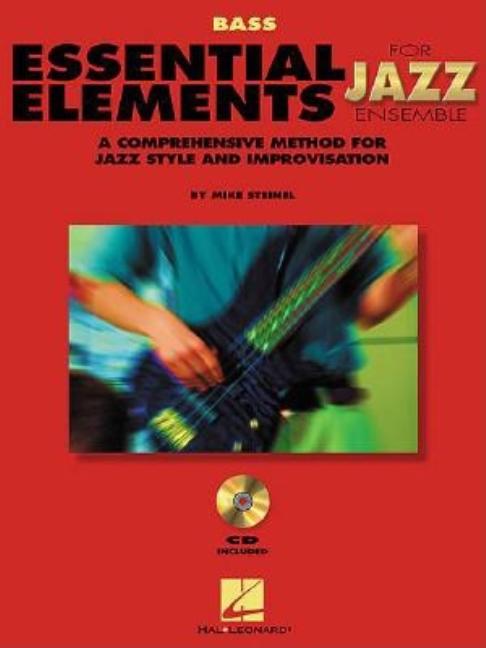 Book cover for Essential Elements for Jazz Ensemble a Comprehensive Method for Jazz Style and Improvisation