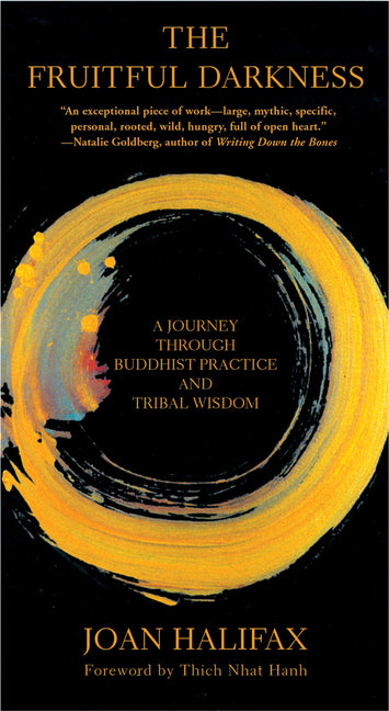 Book cover for Fruitful Darkness: A Journey Through Buddhist Practice and Tribal Wisdom