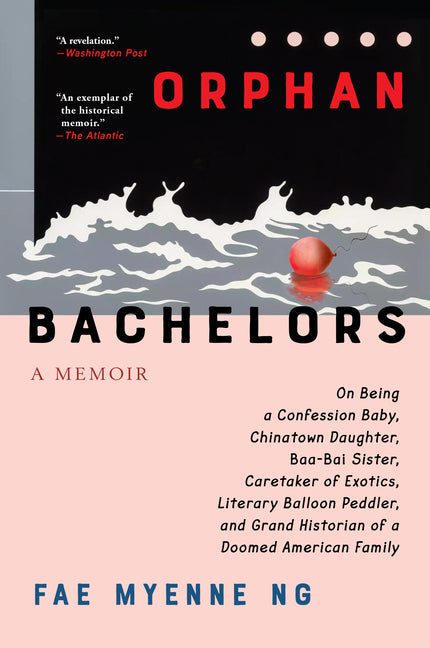 Book cover for Orphan Bachelors: A Memoir