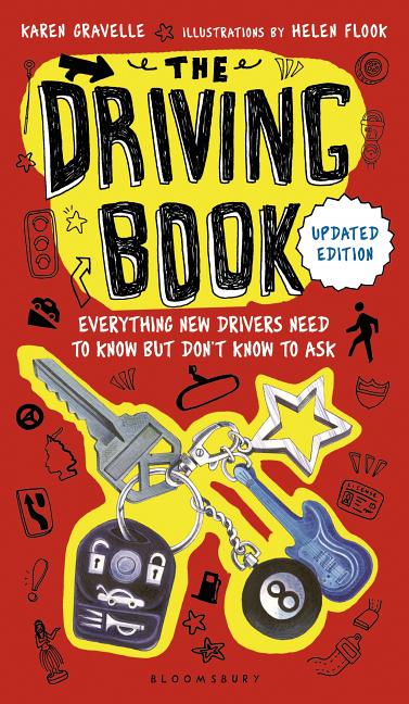 Book cover for The Driving Book: Everything New Drivers Need to Know But Don't Know to Ask