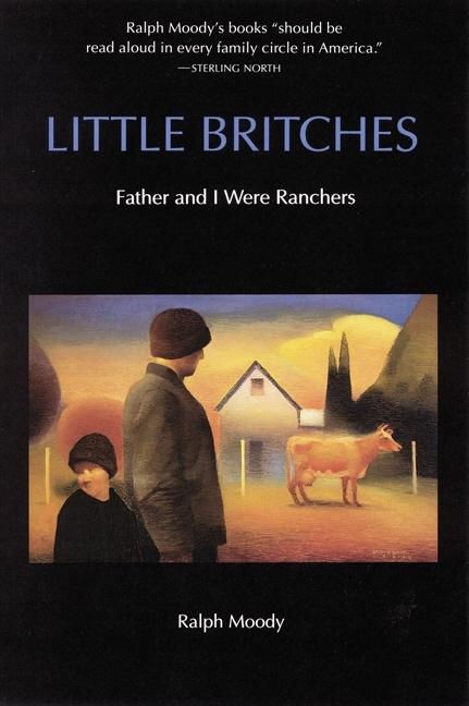 Book cover for Little Britches: Father and I Were Ranchers