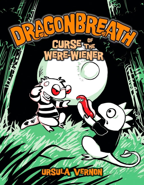 Book cover for Dragonbreath #3: Curse of the Were-Wiener