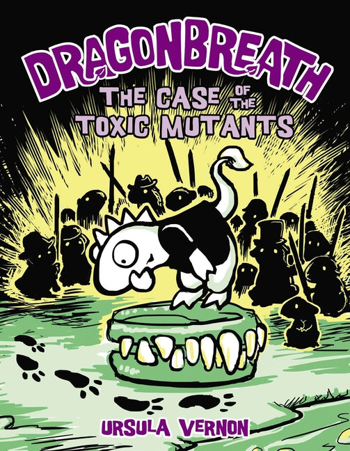 Book cover for Dragonbreath #9: The Case of the Toxic Mutants